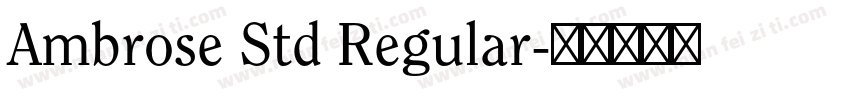 Ambrose Std Regular字体转换